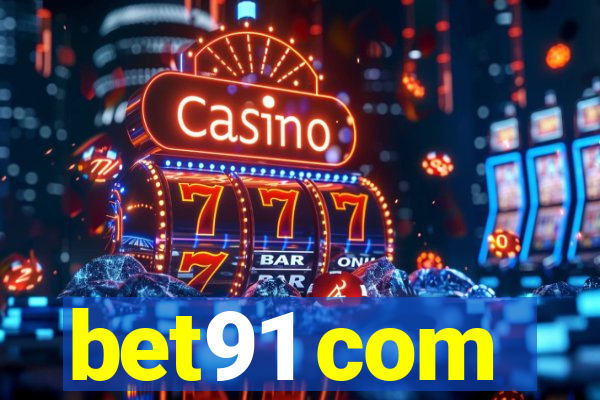 bet91 com